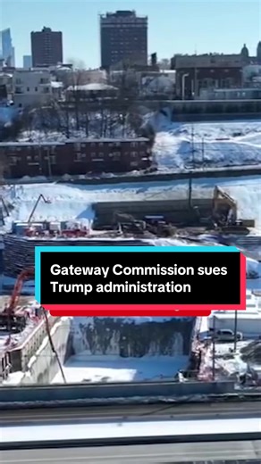 Gateway Project Lawsuit Against Trump Administration
