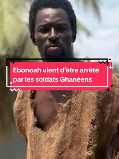 Ebonoah arrêté par les soldats Ghanéens pour trouble social