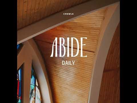 Abide Daily - Day 1