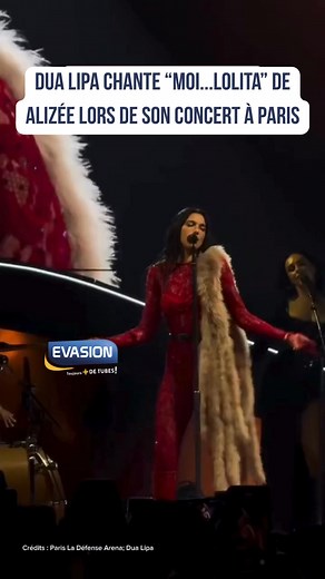 Dua Lipa a chanté "Moi...Lolita" la célèbre chanson de Alizée lors de son concert le week-end dernier à Paris 🎶 Vous aimez quand elle chante en français ? 🇫🇷 #dualipa #alizée #lolita #evasion | EVASION