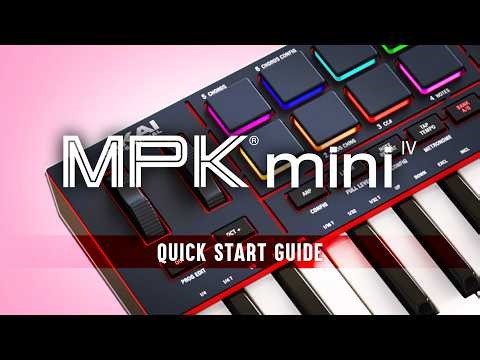 AKAI MPK Mini 4 Quick Start Guide – Part 1: Unboxing & Setup