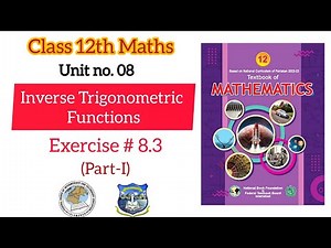Class 12 maths exercise 8.3 | ex 8.3 class 12 | 8.3 maths class 12 | NBF | waqaracademy2