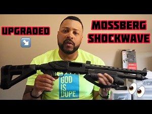 Mossberg Shockwave Upgrades‼️