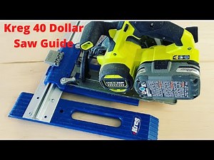 Kregs 40 Dollar Circular Saw Rip Cut Guide