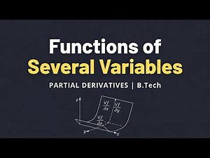 🔴 Partial Derivatives | Solved Problems | Functions of Several Variables | B.Tech