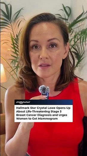 Hallmark Crystal Lowe Reveals Shocking Breast Cancer Battle