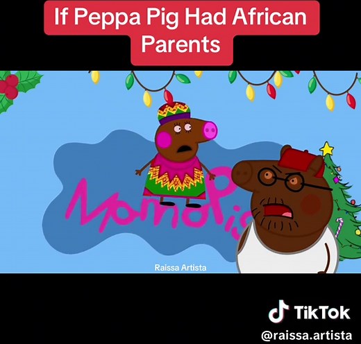 If Peppa Pig Had African Parents: Christmas Edition