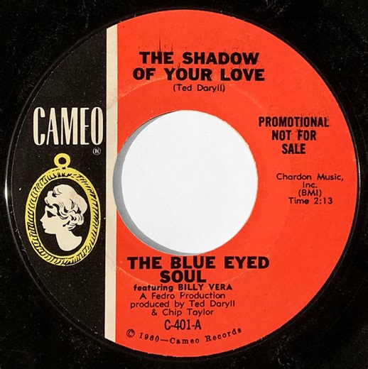 The Blue Eyed Soul Featuring Billy Vera - The Shadow Of Your Love / Look Gently At The Rain