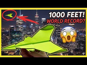 How to Make a Paper Airplane Easy That Flies Over 1000 Feet! World Record