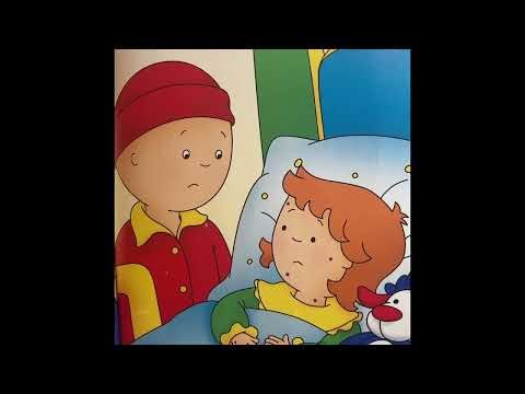 Caillou Is Sick