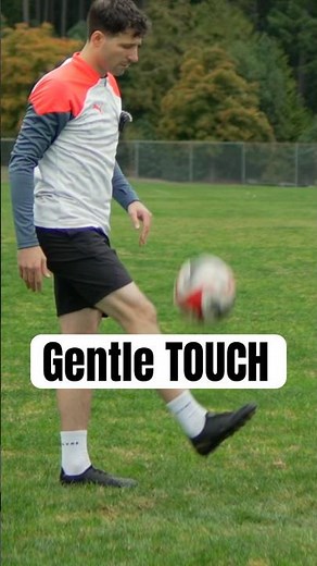 How to TOUCH the Ball as Gentle as Possible (Aerial)
