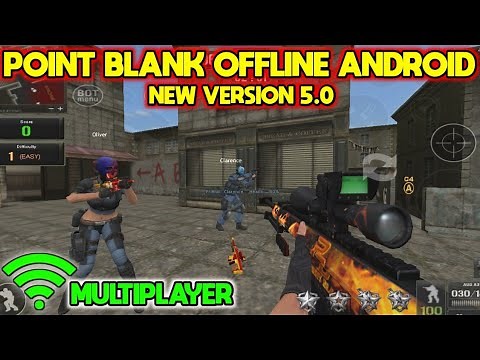 POINT BLANK OFFLINE Android 5.0 Multiplayer + Tutorial Instal 2020 | Point Blank Indonesia ||