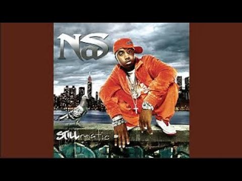 Nas - Stillmatic (Full Album)