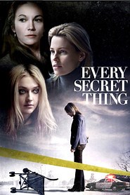 Every Secret Thing (2014) - AZ Movies