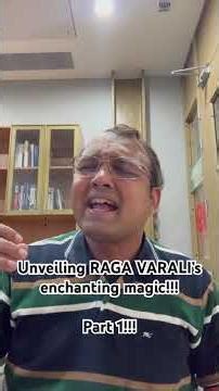 Unveiling RAGA VARALI’s enchanting magic | Part 1 | RAGA Series | #carnaticmusic #raga #varali
