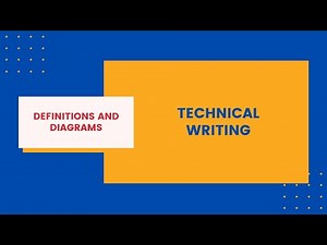 Technical Writing - Definitions and Diagrams