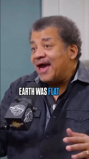 How Science Changes Our View of the Universe Flat Earth w Neil deGrasse Tyson