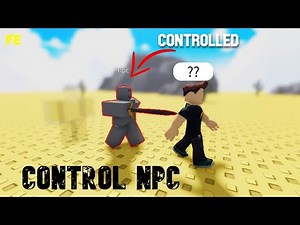 Script Showcase : Fe Control Npc