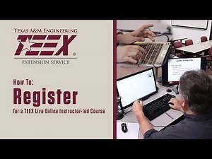 TEEX Microlearning | How to Register for TEEX Live Online Instructor-led Training