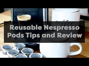 Reusable Nespresso Pods