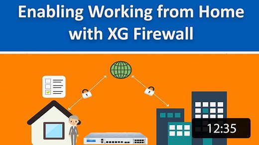 Sophos Firewall v18: Enabling Working from Home