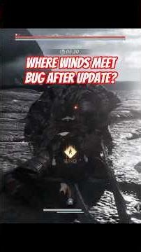 WhereWindsMeet Bug?#pcgaming #wherewindsmeet #gameplay