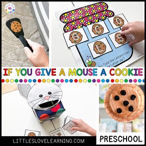 Hands-On & FUN Activities for If You Give a Mouse a Cookie