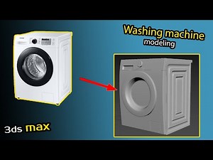 washing machine modeling in 3dsmax