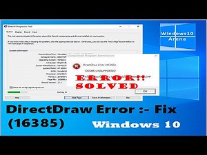 How To Fix DirectDraw Error In Windows10 || Method To Fix DirectDraw Error In Windows10||