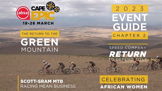 Chapter 2 of the 2023 Absa Cape Epic Event Guide is live!! It is packed to the brim with everything from Speed Company Racing and SCOTT-SRAM MTB Racing announcing their return to an all new Exxaro Women's jersey. Click here to dive right in: https://eventguide.cape-epic.com/2023_absa_cape_epic_chapter_2/cover | Cape Epic
