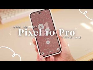Google Pixel 10 Pro Unboxing (Porcelain) | Aesthetic Setup & Honest Review