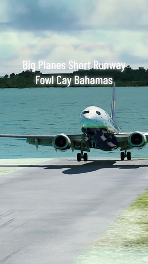 Landing Big Planes on a very small runway in the Bahamas at Fowl Cay in MSFS. #landing #flying #aviation #pilot #flightsimulator #microsoftflightsimulator #fs2020