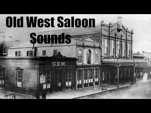 Old West Saloon Sounds - 1 hour