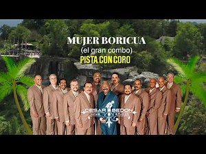 MUJER BORICUA-GRAN COMBO (pista con coros)