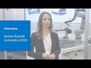 Mobile Robotik / Automatica 2025 / Interview