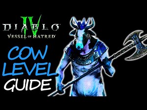 How to Unlock the Secret Cow Level in Diablo 4 - Part 2