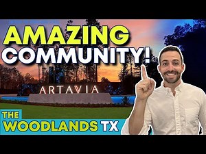 The Woodlands TX | Artavia [EXPLAINED] A NEW Master Planned Community 10 mins from The Woodlands TX