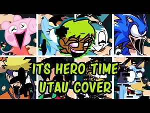 It's Hero Time but Every Turn a Different Character Sings (FNF It's Hero Time but) - [UTAU Cover]