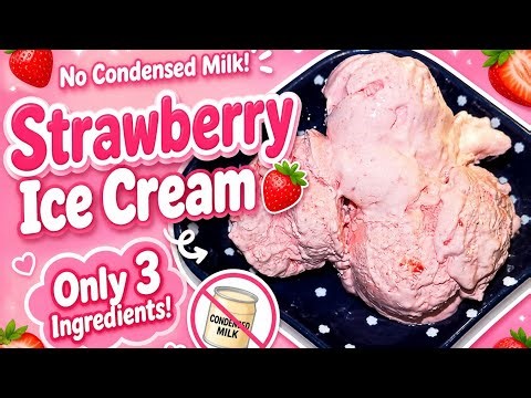 Homemade Strawberry Ice Cream 🍓 Only 3 Ingredients | No Machine | No Condensed Milk