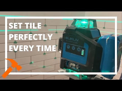How To Set Tile Perfectly Every Time Using a Laser Level [ Product Review Elikliv 4D Laser Level]