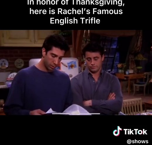 Rachel's Famous English Trifle Recipe for Thanksgiving Delight
