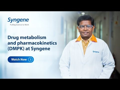 Drug metabolism and pharmacokinetics at Syngene | Vishwottam Kandikere, Ph.D, Head of DMPK