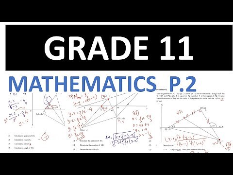GRADE 11 MATHEMATICS PAPER 2 PREDICTION AND REVISION FINAL EXAMS [THUNDEREDUC] BY .SAM