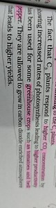 The fact that C3​ plants respond to higher CO2​ concentration b... | Filo