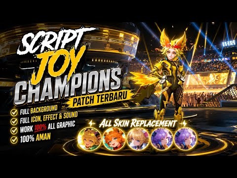 Script Skin Joy Champion - Onic PH No Password | Full Effect Voice | Patch Terbaru