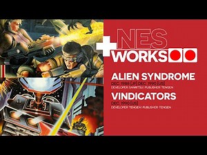 Squad up: Alien Syndrome & Vindicators | NES Works 148