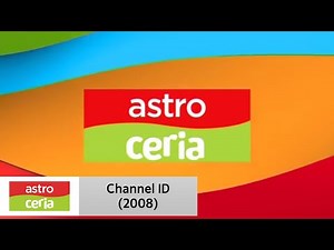 Channel ID (2008): Astro Ceria
