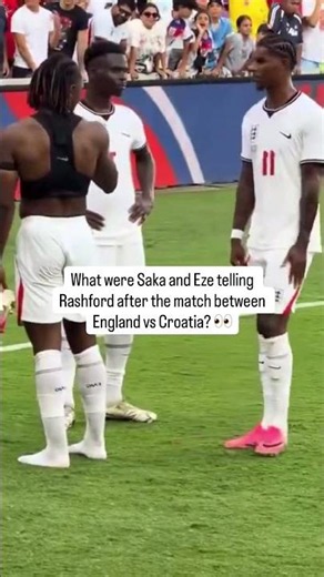 What were Saka and Eze telling Rashford after the match between England vs Croatia?