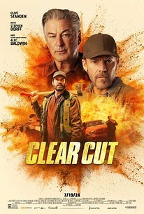 Clear Cut | Cast and Crew | Rotten Tomatoes