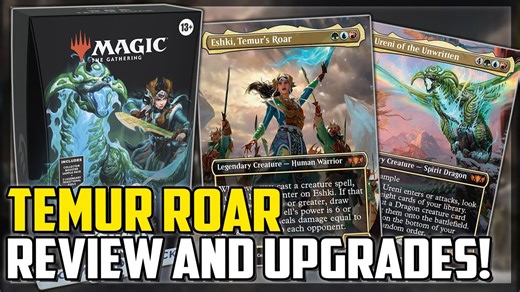 Temur Roar Deck Breakdown Most Disappointing Precon